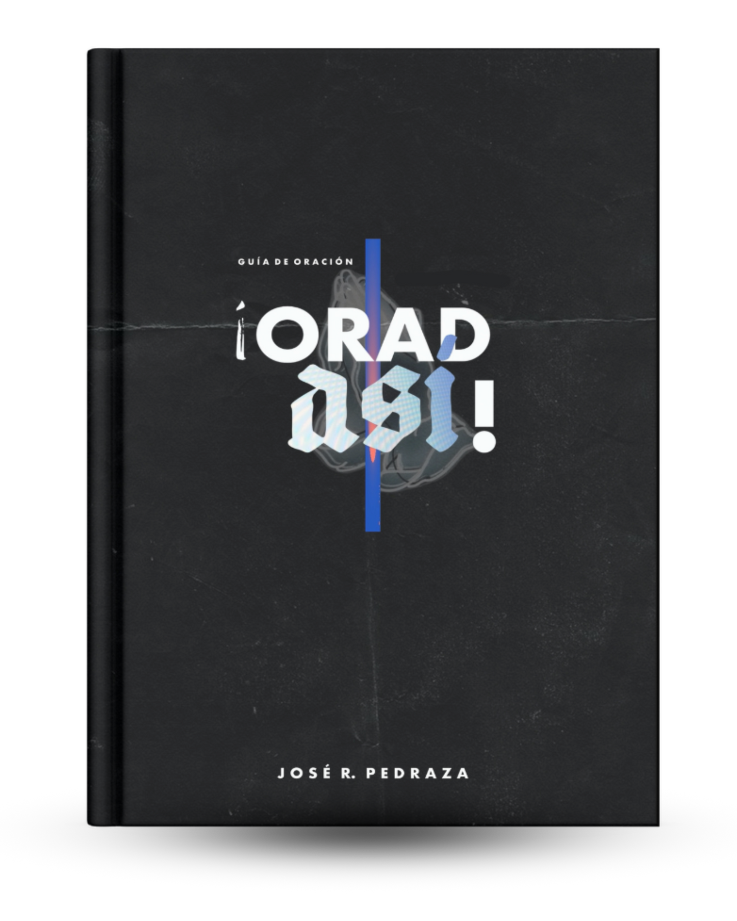 Libro: ¡Orad así!